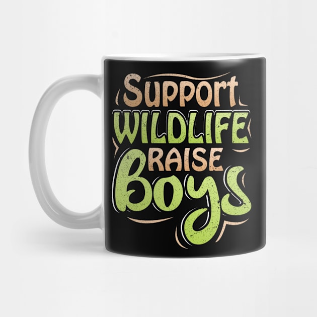 Support Wildlife Raise Boys by LemoBoy